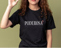 Poderosa Shirt